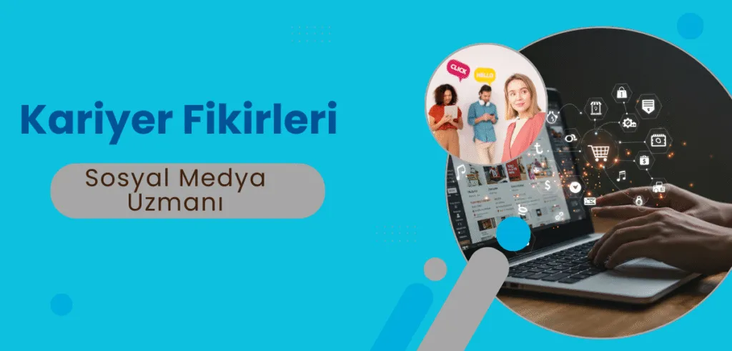 Sosyal Medya Uzmanı