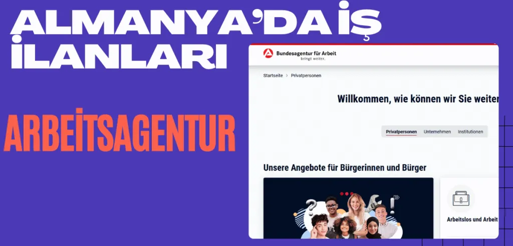 Almanya’da iş ilanları - Arbeitsagentur