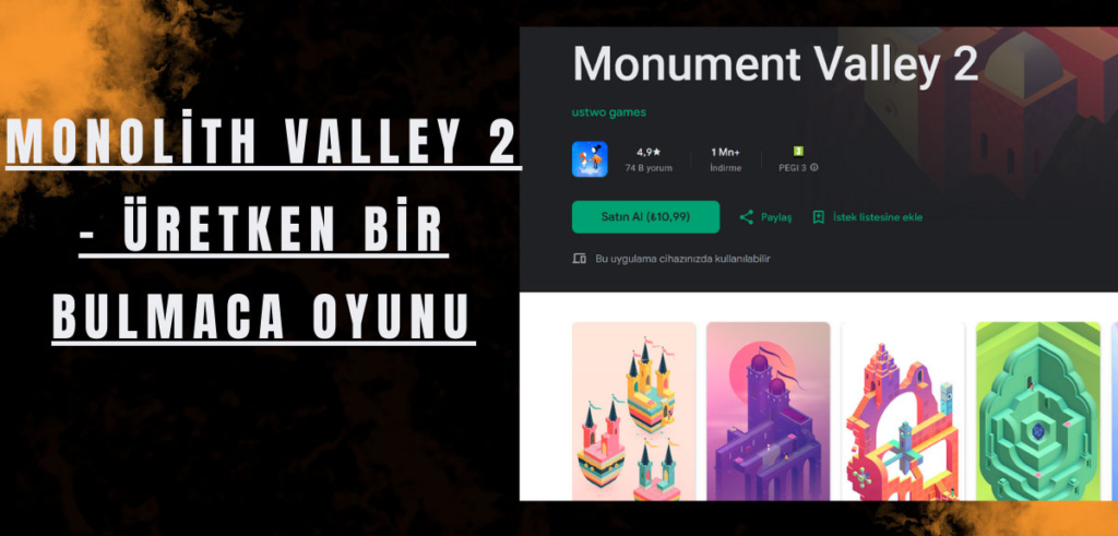 Monolith Valley 2 - Üretken Bir Bulmaca Oyunu