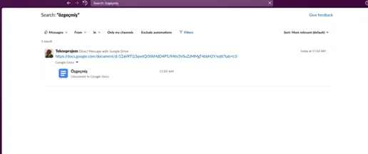 Slack - GoogleDrive Yükleme Adımları - Google Döküman Linki Paylaşımı - Arama Deneyimi